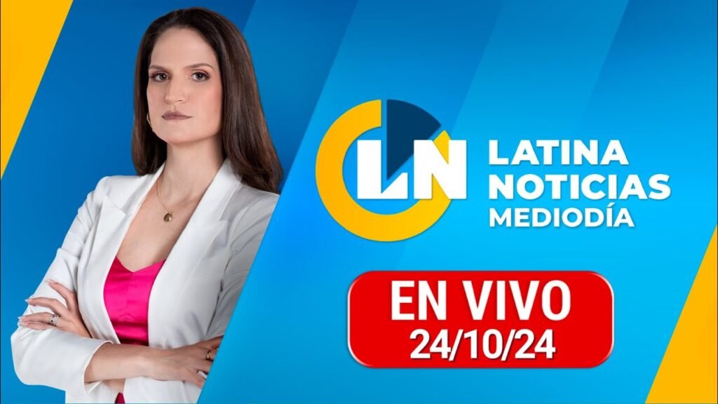 LATINA EN VIVO: EDICIÓN MEDIODÍA - JUEVES 24 DE OCTUBRE DEL 2024