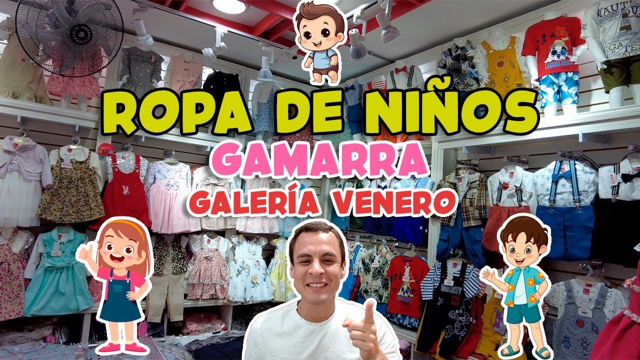 VISITAMOS TIENDAS de ROPA de NIÑOS | GALERÍA VENERO | GAMARRA